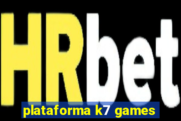 plataforma k7 games